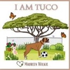 Maureen Wilkie - I am Tuco