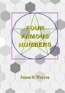 James R Warren - Four Famous Numbers