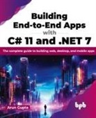 Arun Gupta - Building End-to-End Apps with C# 11 and .NET 7