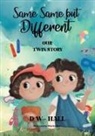 D W-Hall - Same, Same, but Different