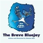 Chantae Shor - The Brave Bluejay