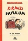 Eric Englebert - Kirmizi Bavulum - Endiselerim ve Ben 2