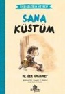 Eric Englebert - Sana Küstüm - Endiselerim ve Ben 1