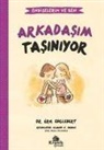 Eric Englebert - Arkadasim Tasiniyor - Endiselerim ve Ben 3