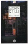 Susan Hill - Satonun Krali