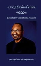 Paulinus Onyekwelu Anaedu - Der Abschied eines Helden