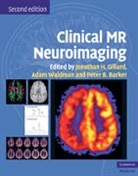 Jonathan H. (University of Cambridge) Wal Gillard, Peter B Barker, Peter B. Barker, Peter B. (The Johns Hopkins University School of Medicine) Barker, Jonathan H Gillard, Jonathan H. Gillard... - Clinical Mr Neuroimaging