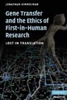 Jonathan Kimmelman, Jonathan (McGill University Kimmelman, Kimmelman Jonathan - Gene Transfer and the Ethics of First-In-Human Research