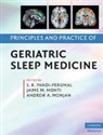 S. R. Monti Pandi-Perumal, Andrew A Monjan, Andrew A. (National Institute on Aging Monjan, Monjan Andrew A., Jaime M Monti, Jaime M. (Universidad de la Republica Monti... - Principles and Practice of Geriatric Sleep Medicine
