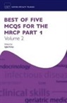 Iqbal (Northampton General Hospital Khan, Iqbal Khan, Iqbal (Northampton General Hospital Khan - Best of Five Mcqs for the Mrcp Part 1 Volume 2