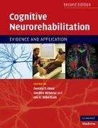 Donald T. (University of Toronto) Winocur Stuss, Ian H Robertson, Ian H. (Trinity College Robertson, Robertson Ian H., Donald T Stuss, Donald T. (University of Toronto) Stuss... - Cognitive Neurorehabilitation