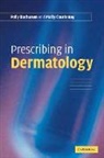 Polly Buchanan, Polly (Galderma UK) Buchanan, Polly (Galderma Uk) Courtenay Buchanan, Buchanan Polly, Molly Courtenay, Molly (University of Reading) Courtenay... - Prescribing in Dermatology
