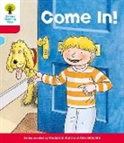 Roderick Hunt, Alex Brychta - Oxford Reading Tree: Level 4: Stories: Come In!