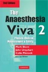 Mark Blunt, Mark Urquhart Blunt, Blunt Mark, Colin Pinnock, John Urquhart, Urquhart John - Anaesthesia Viva: Volume 2