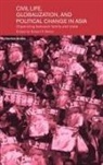 Robert P. Weller, Robert Weller, Robert P Weller, Robert P. Weller - Civil Life, Globalization and Political Change in Asia