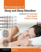 Eric (University of Pittsburgh) Maquet Nofzinger, Pierre Maquet, Pierre (Universite de Liege Maquet, Maquet Pierre, Eric Nofzinger, Eric (University of Pittsburgh) Nofzinger... - Neuroimaging of Sleep and Sleep Disorders