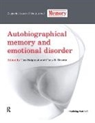 Tim (Medical Research Council Cognition Dalgleish, Tim Brewin Dalgleish, Chris Brewin, Chris (University College London Brewin, Tim Dalgleish, Tim (Medical Research Council Cognition and Brain Sciences Unit Dalgleish... - Autobiographical Memory and Emotional Disorder