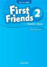 First Friends (American English): 2: Teacher''s Book