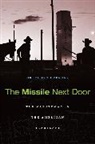 Gretchen Heefner, Heefner Gretchen - Missile Next Door