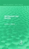 G K Nelson, G. K. Nelson, Nelson G. K. - Spiritualism and Society (Routledge Revivals)