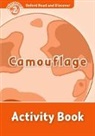 Oxford Read and Discover: Level 2: Camouflage Activity Book