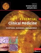 Terence Rees Gibson, Terence Gibson, John Rees - Essential Clinical Medicine