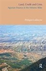 Philippe Guillaume - Land, Credit and Crisis