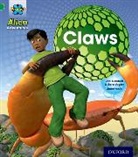 Jan Burchett, Jan Vogler Burchett, Burchett Jan, Sara Vogler, Vogler Sara, Jonatronix - Project X: Alien Adventures: Green: Claws