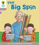 Roderick Hunt, Alex Brychta, Nick Schon - Oxford Reading Tree: Level 1 More a Decode and Develop the Big Spin
