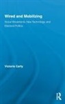Victoria Carty - Wired and Mobilizing