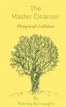 Stanley Burroughs - The Master Cleanser