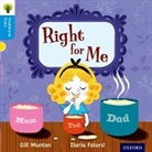 Nikki Gamble, Gill Munton, Gill Gamble Munton, Thelma Page, Ilaria Falorsi - Oxford Reading Tree Traditional Tales: Level 3: Right for Me