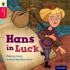 Nikki Gamble, Paeony Lewis, Paeony Gamble Lewis, Thelma Page, Andres Martinez Ricci - Oxford Reading Tree Traditional Tales: Level 4: Hans in Luck
