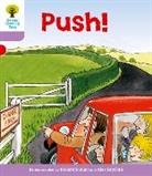 Roderick Hunt, Alex Brychta - Oxford Reading Tree: Level 1+: Patterned Stories: Push!