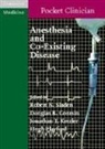 Robert Coursin Sladen, Douglas B Coursin, Douglas B. Coursin, Jonathan T Ketzler, Jonathan T. Ketzler, Hugh Playford... - Anesthesia and Co-Existing Disease
