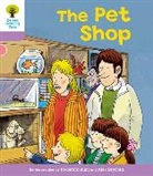 Roderick Hunt, Alex Brychta - Oxford Reading Tree: Level 1+: Patterned Stories: Pet Shop