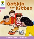 Roderick Hunt, Roderick Young Hunt, Annemarie Young, Alex Brychta, Nick Schon - Oxford Reading Tree: Level 1+: Decode and Develop: Catkin the Kitten