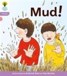 Roderick Hunt, Roderick Ruttle Hunt, Kate Ruttle, Alex Brychta - Oxford Reading Tree: Level 1+: Floppy''s Phonics Fiction: Mud!