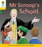Roderick Hunt, Roderick Ruttle Hunt, Kate Ruttle, Ruttle Kate, Alex Brychta - Oxford Reading Tree: Level 5: Floppy s Phonics Fiction: Mr Scroop s