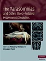 Michael J. Plazzi Thorpy, Giuseppe (Universita di Bologna) Plazzi, Plazzi Giuseppe, Michael J. Thorpy, Thorpy Michael J. - Parasomnias and Other Sleep-Related Movement Disorders