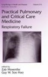 Zab (Cedars-Sinai Medical Center Mosenifar, Zab Soo Hoo Mosenifar, Zab Mosenifar, Zab (Cedars-Sinai Medical Center Mosenifar, Mosenifar Zab, Guy W Soo Hoo... - Practical Pulmonary and Critical Care Medicine