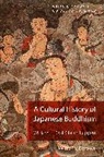 William E Deal, William E. Deal, William E. (Case Western Reserve University Deal, Deal William E., Brian Ruppert, Brian (University of Illinois Ruppert... - Cultural History of Japanese Buddhism