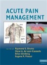 Raymond S. De Leon-Cassasola Sinatra, Oscar A de Leon-Cassasola, Oscar A. de Leon-Cassasola, Oscar A. (University of Rochester Medical Center de Leon-Cassasola, Brian Ginsberg, Ginsberg Brian... - Acute Pain Management
