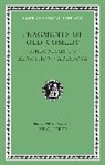 Fragments of Old Comedy, Volume Iii: Philonicus to Xenophon. Adespota