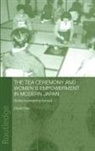 Etsuko Kato - Tea Ceremony and Women''s Empowerment in Modern Japan