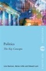 Lisa Harrison, Lisa Little Harrison, Adrian Little, Adrian (University of Melbourne Little, Ed Lock - Politics: The Key Concepts