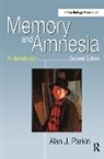 Alan J. Parkin - Memory and Amnesia