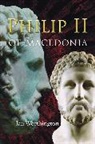 Ian Worthington, Worthington Ian - Philip II of Macedonia