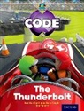 Tony Bradman, Tony Burchett Bradman, Jan Burchett, Marilyn Joyce, Sara Vogler, Jon Stuart - Project X Code: Wild the Thunderbolt
