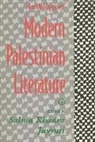 Salma Khadra Jayyusi, Salma Khadra Jayyusi, Jayyusi Salma Khadra - Anthology of Modern Palestinian Literature